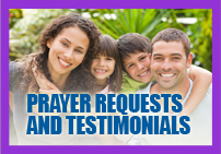 Prayer Requests & Testimonials